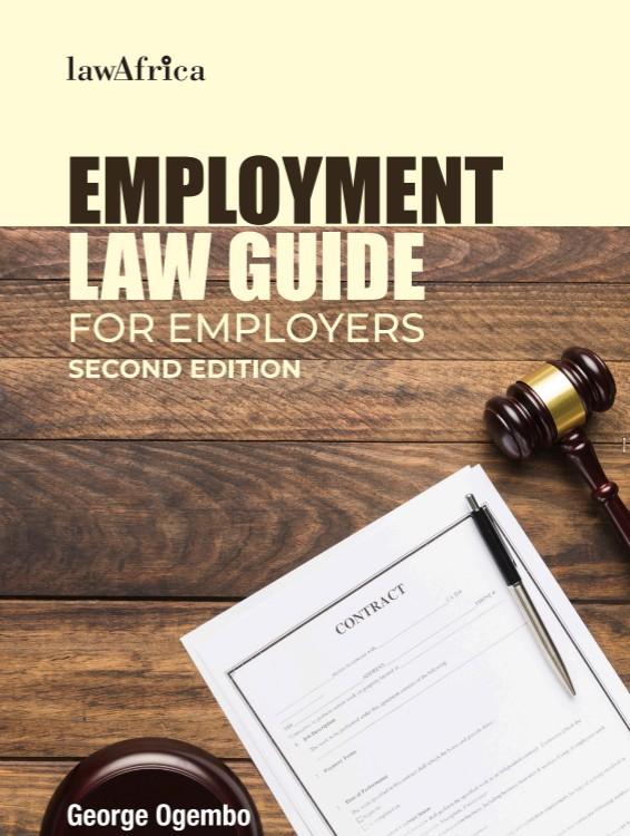 Employment Law Guide for Employers 2nd Ed