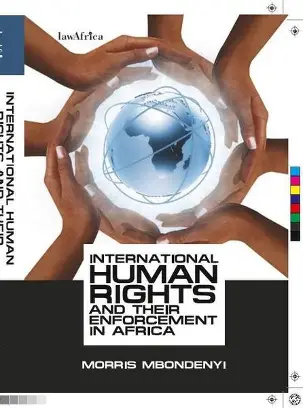 International Human Rights and their Enforcement in Africa