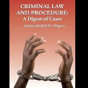Criminal Law and Procedure: A Digest of Cases